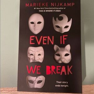 Even If We Break Book by Marieke Nijkamp